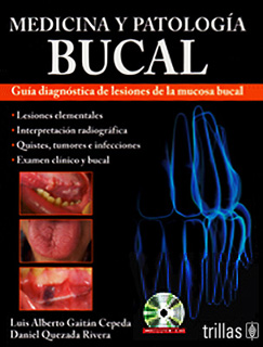 MEDICINA Y PATOLOGIA BUCAL: GUIA DIAGNOSTICA DE...