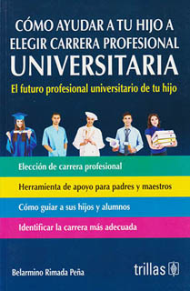COMO AYUDAR A TU HIJO A ELEGIR CARRERA...