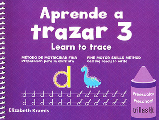 APRENDE A TRAZAR 3 (LEARN TO TRACE)
