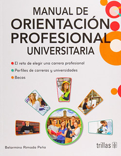 MANUAL DE ORIENTACION PROFESIONAL UNIVERSITARIA:...