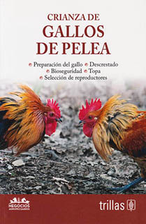 CRIANZA DE GALLOS DE...
