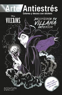 ARTE ANTIESTRES PARA COLOREAR: VILLAINS, DESPIERTA TU VILLANA INTERIOR (MANDALAS)