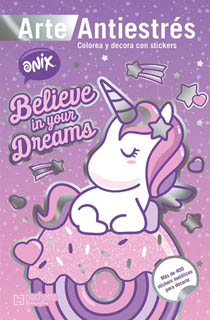 ARTE ANTIESTRES PARA COLOREAR: ONIX, BELIEVE IN YOUR DREAMS (MANDALAS)