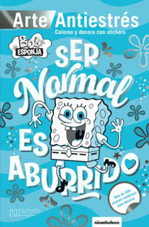 ARTE ANTIESTRES PARA COLOREAR: BOB ESPONJA, SER...