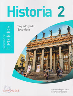 HISTORIA 2 CUADERNO DE EJERCICIOS (NEM) SECUNDARIA