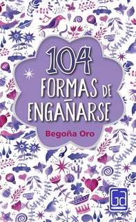 104 FORMAS DE ENGAÑARSE (GRAN ANGULAR)