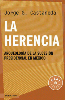 LA HERENCIA: ARQUEOLOGIA DE LA SUCESION...