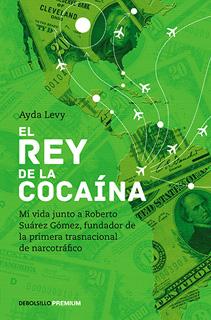 EL REY DE LA COCAINA