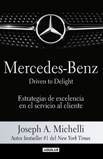 MERCEDEZ BENZ: DRIVEN TO DELIGHT