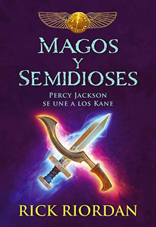 MAGOS Y SEMIDIOSES: PERCY JACKSON SE UNE A LOS...