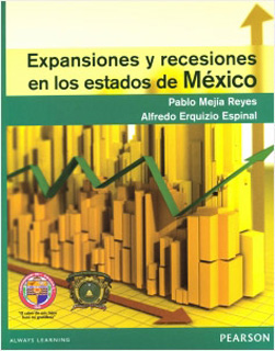 EXPANSIONES Y RECESIONES EN LOS ESTADOS DE MEXICO