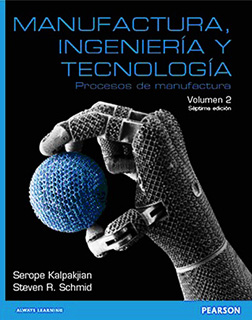 MANUFACTURA, INGENIERIA Y TECNOLOGIA VOLUMEN 2:...