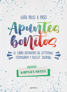 APUNTES BONITOS: EL LIBRO DEFINITIVO DE...