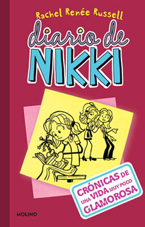 DIARIO DE NIKKI 1: CRONICAS DE UNA VIDA MUY POCO...
