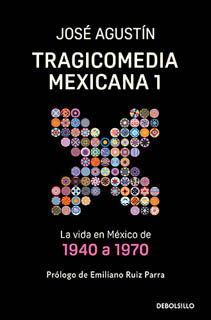 TRAGICOMEDIA MEXICANA 1: LA VIDA EN MEXICO DE...