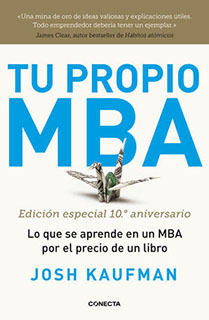 TU PROPIO MBA (EDICION DE 10 ANIVERSARIO)