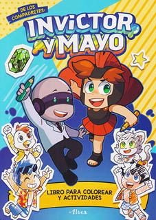 INVICTOR Y MAYO: LIBRO PARA COLOREAR Y ACTIVIDADES