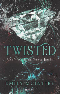 TWISTED: UNA HISTORIA DE...