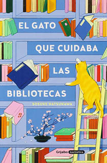 EL GATO QUE CUIDABA LAS BIBLIOTECAS