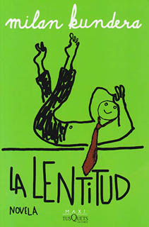 LA LENTITUD