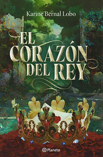 EL CORAZON DEL REY