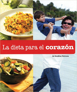 BIENESTAR: LA DIETA PARA EL CORAZON