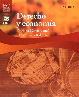 DERECHO Y ECONOMIA: ESTUDIOS DE CASOS CIDE