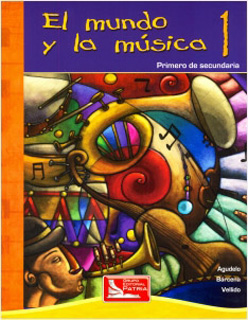 EL MUNDO Y LA MUSICA 1 SECUNDARIA (INCLUYE CD)