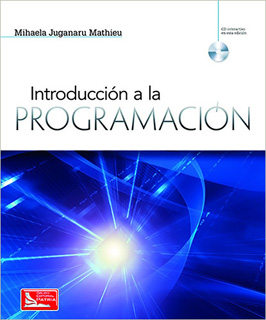INTRODUCCION A LA PROGRAMACION (INCLUYE CD)