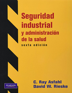 SEGURIDAD INDUSTRIAL Y ADMINISTRACION DE LA SALUD