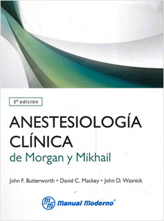 ANESTESIOLOGIA CLINICA DE MORGAN Y MIKHAIL