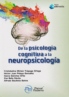 DE LA PSICOLOGIA COGNITIVA A LA NEUROPSICOLOGIA