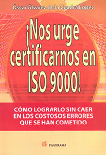 NOS URGE CERTIFICADOS EN ISO 9000