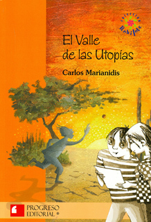 EL VALLE DE LAS UTOPIAS (SERIE NARANJA)