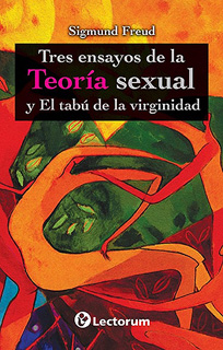 TRES ENSAYOS SOBRE TEORIA SEXUAL Y EL TABU DE LA...