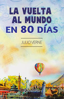 LA VUELTA AL MUNDO EN 80 DIAS