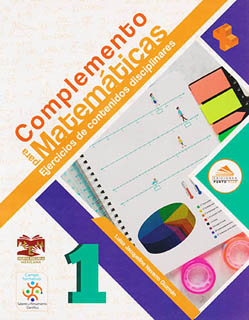 COMPLEMENTO PARA MATEMATICAS 1: EJERCICIOS DE CONTENIDOS DISCIPLINARES