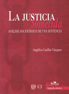 LA JUSTICIA SOMETIDA: ANALISIS SOCIOLOGICO DE UNA...