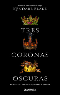 TRES CORONAS OSCURAS