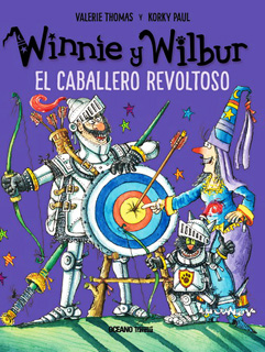 WINNIE Y WILBUR: EL CABALLERO REVOLTOSO