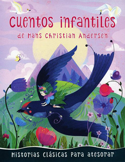 CUENTOS INFANTILES DE HANS CHRISTIAN ANDERSEN