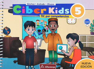 CIBER KIDS 5: TICS POR COMPETENCIAS (EDICION...