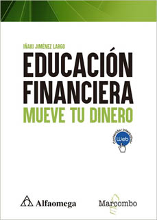 EDUCACION FINANCIERA: MUEVE TU DINERO
