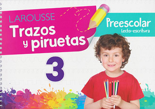 TRAZOS Y PIRUETAS 3 PREESCOLAR (LECTO-ESCRITURA)