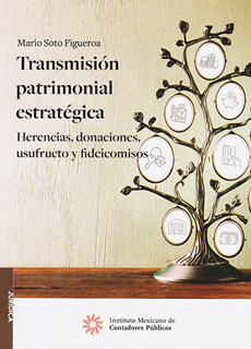 TRANSMISION PATRIMONIAL ESTRATEGICA: HERENCIAS, DONACIONES, USUFRUCTO Y FIDEICOMISOS
