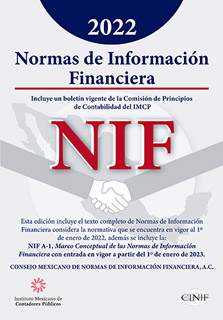 NORMAS DE INFORMACION FINANCIERA (NIF) 2022...