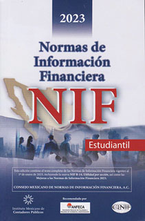 NORMAS DE INFORMACION FINANCIERA (NIF) 2023...