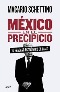 MEXICO EN EL PRECIPICIO: EL FRACASO ECONOMICO DE...