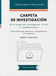 CARPETA DE INVESTIGACION: EN LA ETAPA DE INVESTIGACION, INICIAL Y COMPLEMENTARIA
