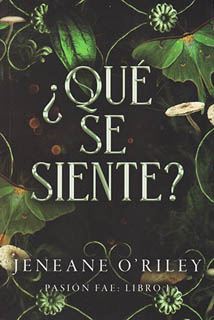¿QUE SE SIENTE?